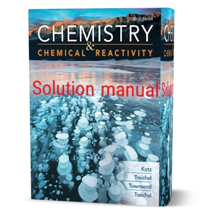 Chemistry and chemical reactivity kotz