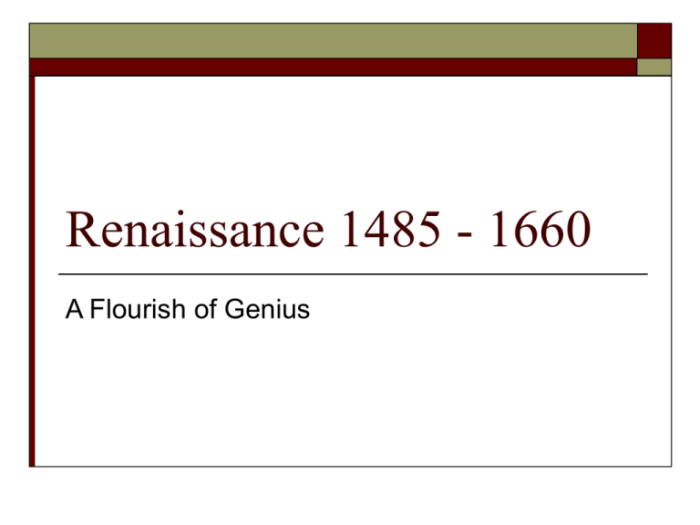 The renaissance 1485 to 1660 unit test closed book